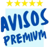 Avisos premium. Especialmente creados para ti.